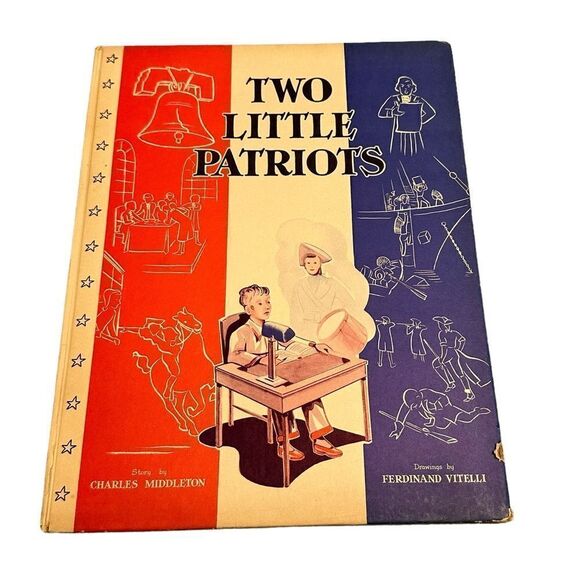 1939 Patriotic Children’s Story book - Two Little Patriots by Charles Middleton - Picture 1 of 11